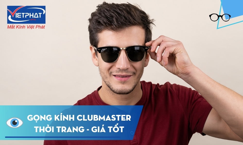 Gọng kính Clubmaster