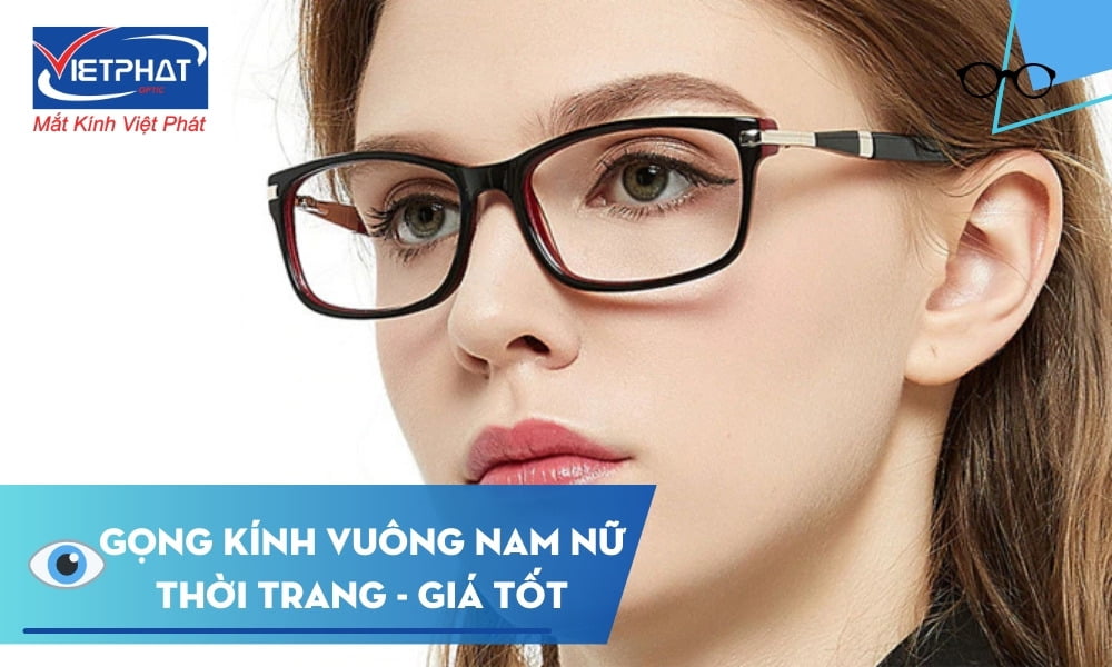 Gọng kính vuông