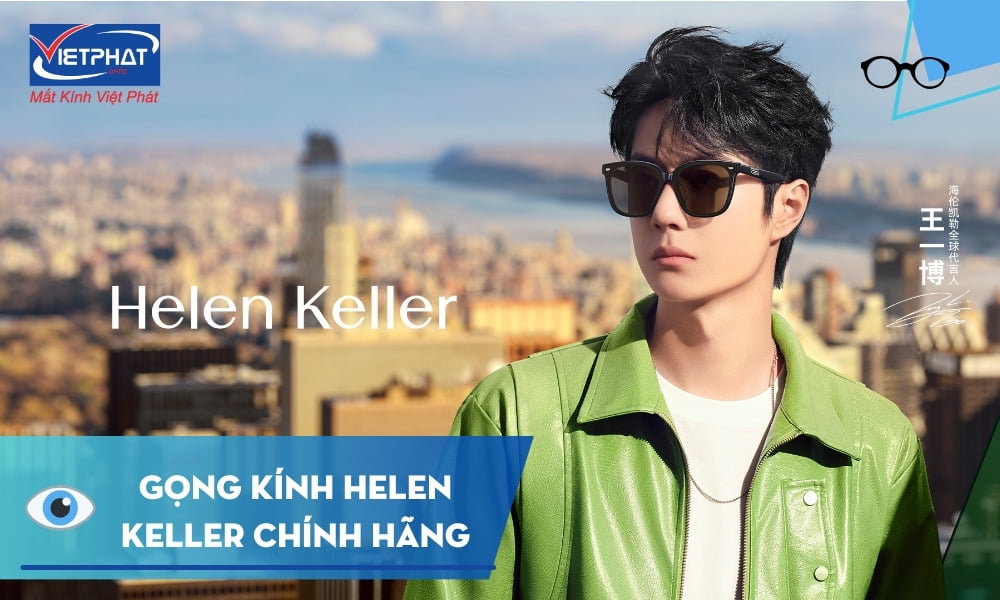Gọng kính Helen Keller thời trang chính hãng