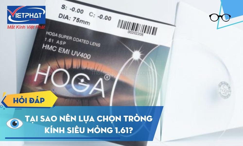 Tròng kính 1.61 | Top các loại tròng 1.61 tốt nhất
