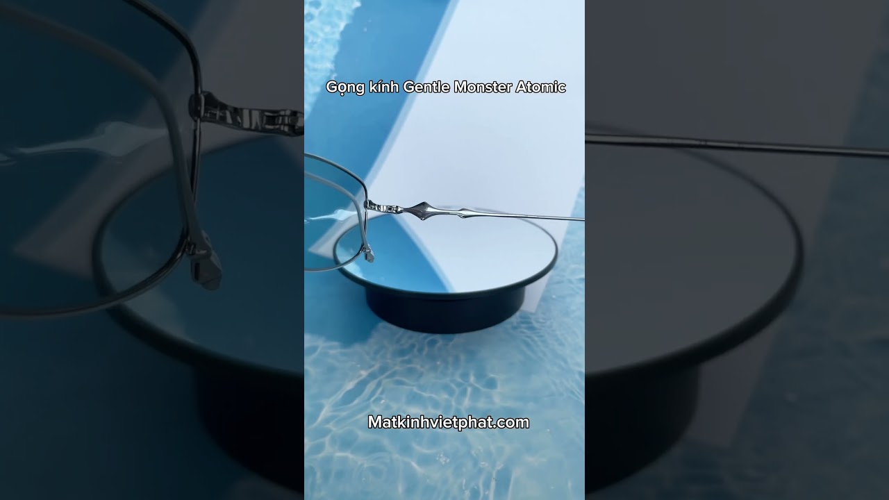 Gọng kính Gentle Monster Atomic