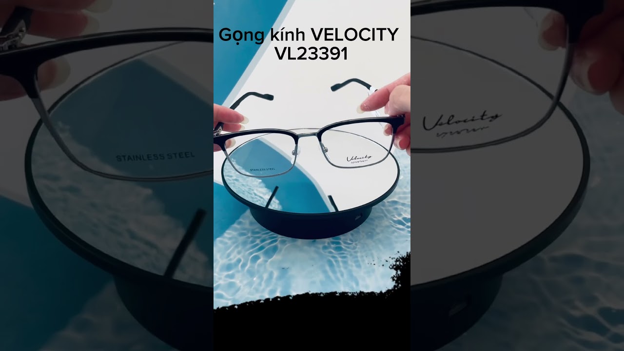 Gọng kính VELOCITY VL23391 https://matkinhvietphat.com/gong-kinh-velocity-vl23391/