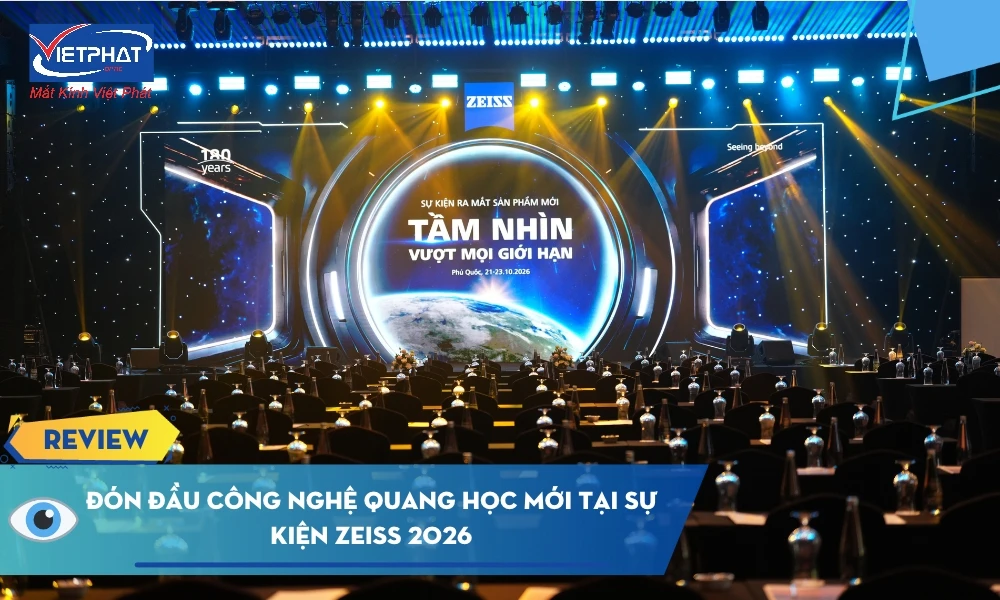 Đón Đầu Công Nghệ Quang Học Mới Tại Sự Kiện ZEISS 2026
